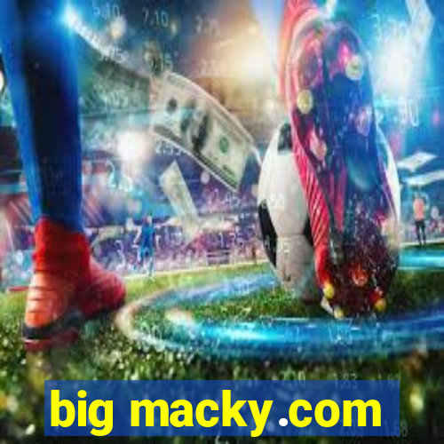 big macky.com